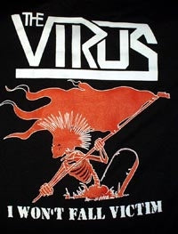 VIRUS - I WON'T FALL VICTIM 1" BUTTON