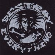 FILTH - DESTROY EVERYTHING 1" BUTTON