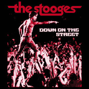 STOOGES - DOWN ON THE STREET 1" BUTTON