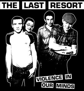 LAST RESORT - VIOLENCE IN OUR MINDS 1" BUTTON