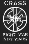 CRASS - FIGHT WAR NOT WARS 1" BUTTON
