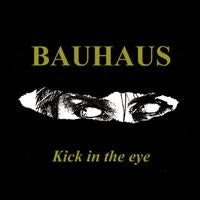 BAUHAUS - KICK 1" BUTTON