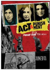 PUSSY RIOT - TRIALS: ACT & PUNISHMENT DVD