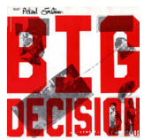 THAT PETROL EMOTION - BIG DECISION