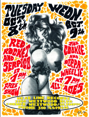 HEADLINE FLYER - RED ROCKET / SERPICO / COOKIES / POPPA WHEELIE