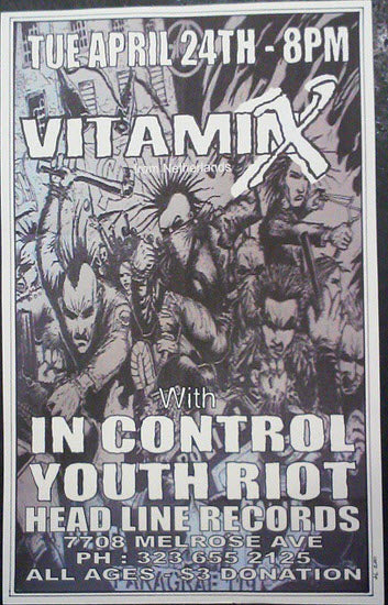 HEADLINE FLYER - VITAMIN X / IN CONTROL / YOUTH RIOT