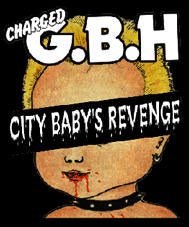 GBH - CITY BABYS REVENGE 1" BUTTON