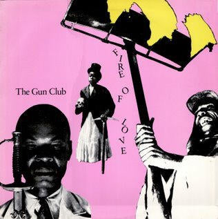GUN CLUB - FIRE OF LOVE 1" BUTTON