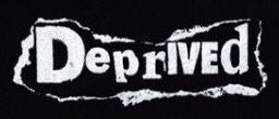 DEPRIVED - DEPRIVED 1" BUTTON