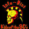 INFA RIOT - KIDS OF THE 80'S 1" BUTTON