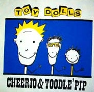 TOY DOLLS - CHEERIO & TOODLE PIP 1" BUTTON