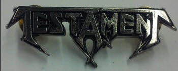 TESTAMENT - TESTAMENT METAL PIN