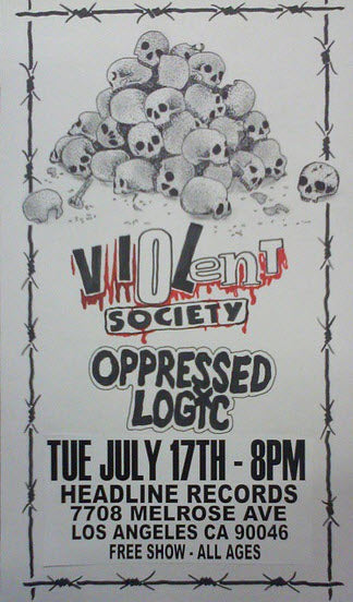 HEADLINE FLYER - VIOLENT SOCIETY / OPPRESSED LOGIC (COLOR)