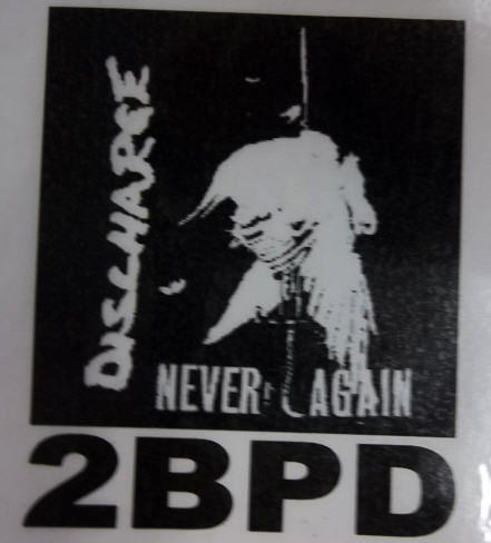 DISCHARGE - NEVER AGAIN BACK PATCH