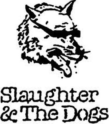 SLAUGHTER & DOGS - LOGO 1" BUTTON