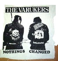 VARUKERS - NOTHINGS CHANGED 1" BUTTON