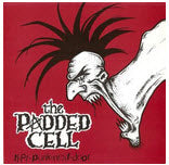 PADDED CELL - THAT PUNK NEXT DOOR