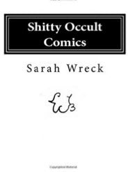 BOOK - SHITTY OCCULT COMICS VOL 1