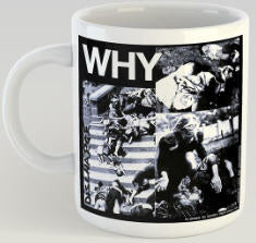 DISCHARGE - WHY MUG