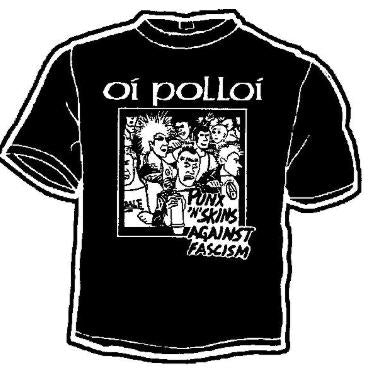 OI POLLOI - PUNX N SKINS AGAINST FASCISM TEE SHIRT