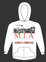 MIA - MURDER IN A FOREIGN PLACE HOODIE SWEATSHIRT