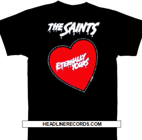 SAINTS - ETERNALLY YOURS TEE SHIRT