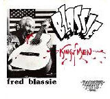 FRED BLASSIE - BLASSIE KING OF MEN