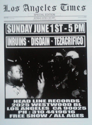 HEADLINE FLYER - INRUINS / DISDAIN / TEZACRIFICO