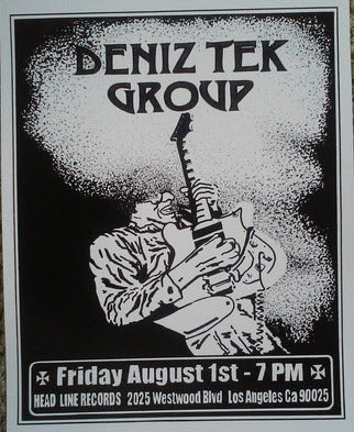 HEADLINE FLYER - DENIZ TEK (RADIO BIRDMAN)