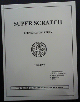 LEE SCRATCH PERRY - SUPER SCRATCH 1969 / 1999 BOOK