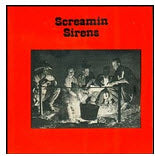 SCREAMIN' SIREN - YOUR GOOD GIRL'S GONNA GO BAD