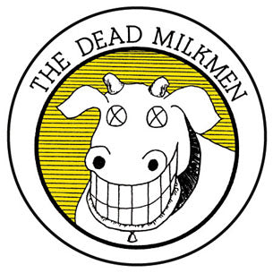 DEAD MILKMEN - COW 1" BUTTON