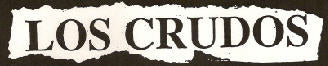 LOS CRUDOS - LOS CRUDOS 1" BUTTON