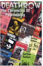 USED BOOK - DEATHROW THE CHRONICLES OF PSYCHOBILLY