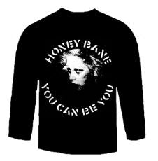 HONEY BANE - YOU CAN BE YOU LONG SLEEVE TEE SHIRT