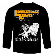 LOWER CLASS BRATS - ULTRA VIOLENCE LONG SLEEVE TEE SHIRT