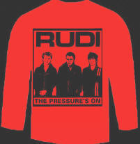 RUDI - THE PRESSURE'S ON LONG SLEEVE TEE SHIRT