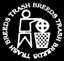 1" BUTTON - TRASH BREEDS #2