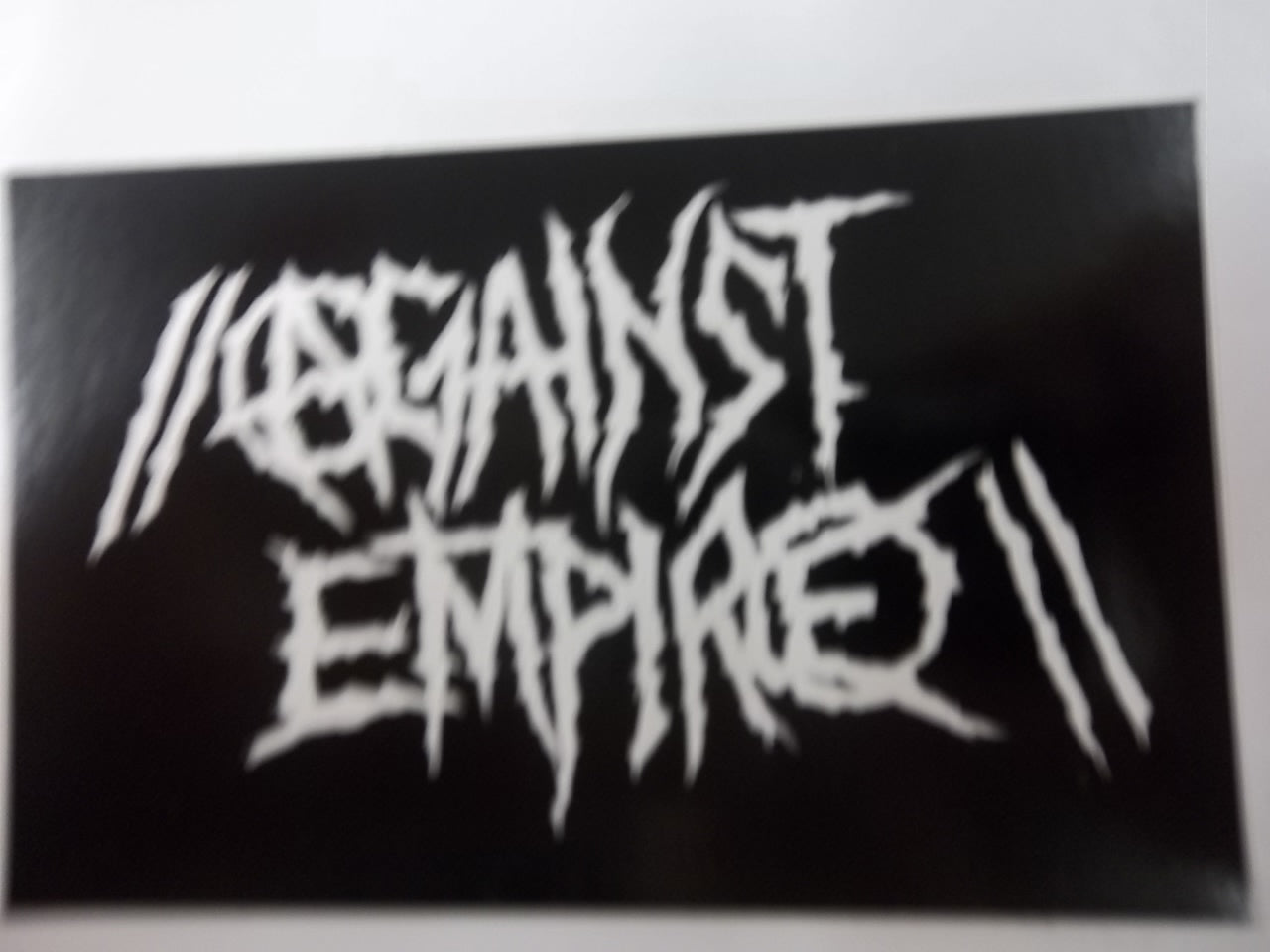 AGAINST EMPIRE - AGAINST EMPIRE STICKER