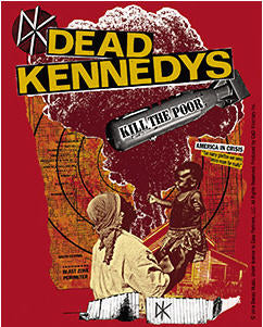 DEAD KENNEDYS - KILL THE POOR (COLOR) STICKER