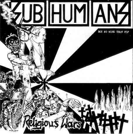 SUBHUMANS - RELIGIOUS WAR 1" BUTTON