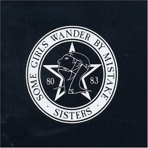 SISTERS OF MERCY - SOME GIRLS WANDER BY MISTAKE 1" BUTTON