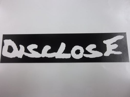 DISCLOSE - DISCLOSE STICKER