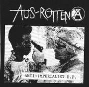 AUS ROTTEN - ANTI IMPERIALIST PATCH – Headline Records