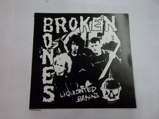 BROKEN BONES - LIQUIDATED STICKER