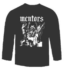 MENTORS - GET UP & DIE LONG SLEEVE TEE SHIRT