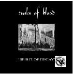 TUSKS OF BLOOD - SPIRIT OF DECAY