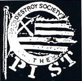 PIST - DESTROY SOCIETY STICKER