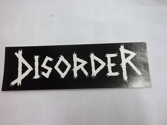 DISORDER - DISORDER STICKER