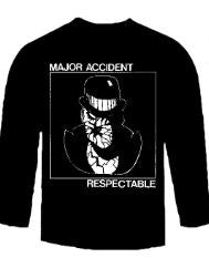 MAJOR ACCIDENT - RESPECTABLE LONG SLEEVE TEE SHIRT